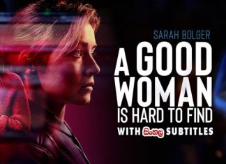 A Good Woman Is Hard to Find (2019) Sinhala Subtitle (සිංහල උපසිරැසි)